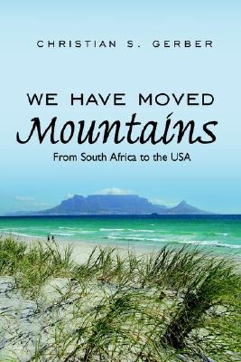 We Have Moved Mountains pdf epub mobi 电子书 下载
