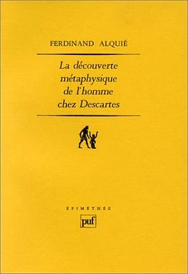 La Découverte métaphysique de l'homme chez Descartes pdf epub mobi 电子书 下载