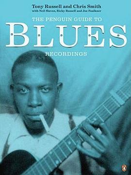 The Penguin Guide to Blues Recordings pdf epub mobi 电子书 下载