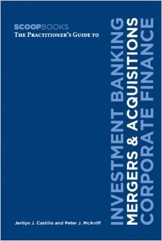 Practitioner's Guide to Investment Banking, Mergers and Acquisitions, Corporate Finance pdf epub mobi 電子書 下載