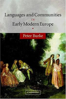 Languages and Communities in Early Modern Europe pdf epub mobi 电子书 下载
