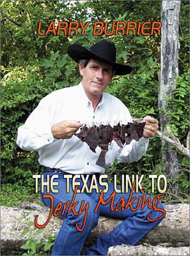 The Texas Link to Jerky Making pdf epub mobi 电子书 下载