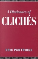A DICTIONARY OF CLICHÉS pdf epub mobi 电子书 下载