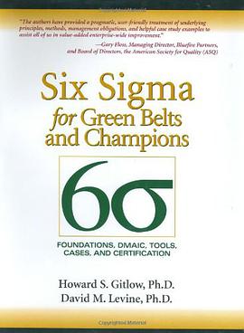Six Sigma for Green Belts and Champions pdf epub mobi 电子书 下载