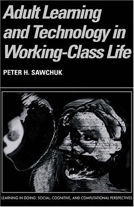 Adult Learning and Technology in Working-Class Life