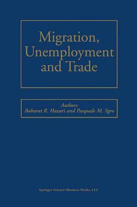Migration, Unemployment and Trade pdf epub mobi 下载
