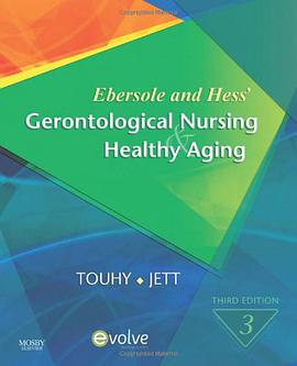 Ebersole and Hess' Gerontological Nursing & Healthy Aging pdf epub mobi 电子书 下载