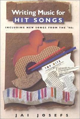 Writing Music For Hit Songs pdf epub mobi 电子书 下载