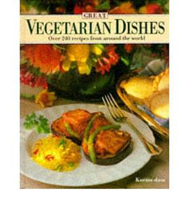 Great Vegetarian Dishes pdf epub mobi 下载