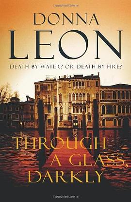 Through a Glass, Darkly. Donna Leon pdf epub mobi 电子书 下载