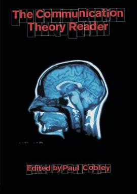 The Communication Theory Reader pdf epub mobi 电子书 下载