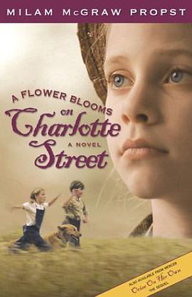 A Flower Blooms on Charlotte St pdf epub mobi 电子书 下载