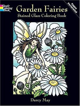 Garden Fairies Stained Glass Coloring Book pdf epub mobi 电子书 下载