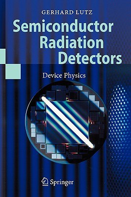 Semiconductor Radiation Detectors pdf epub mobi 电子书 下载