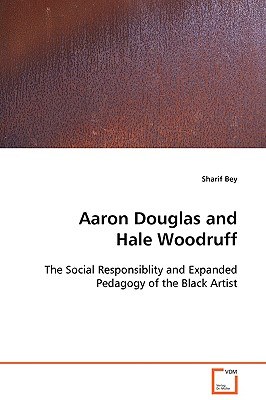 Aaron Douglas and Hale Woodruff pdf epub mobi 电子书 下载