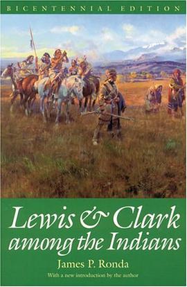 Lewis and Clark Among the Indians pdf epub mobi 电子书 下载
