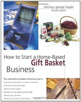 How to Start a Home-based Gift Basket Business pdf epub mobi 电子书 下载