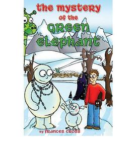 The Mystery of the Green Elephant pdf epub mobi 电子书 下载