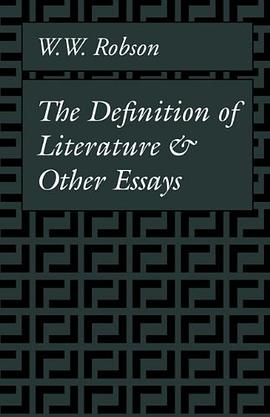 The Definition of Literature and Other Essays pdf epub mobi 电子书 下载