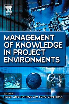 Management of Knowledge in Project Environments pdf epub mobi 电子书 下载