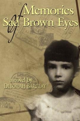 Memories of Sad Brown Eyes pdf epub mobi 电子书 下载
