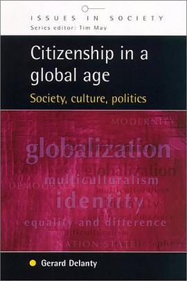 Citizenship in a Global Age pdf epub mobi 电子书 下载
