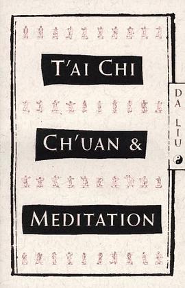 T'AI Chi Ch'Uan & Meditation pdf epub mobi 电子书 下载