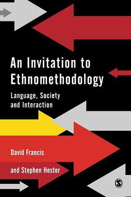 An Invitation to Ethnomethodology