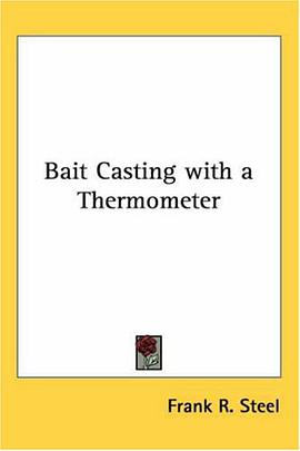 Bait Casting with a Thermometer pdf epub mobi 电子书 下载