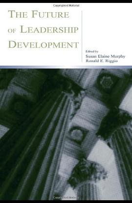The Future of Leadership Development (Series in Applied Psychology) pdf epub mobi 电子书 下载