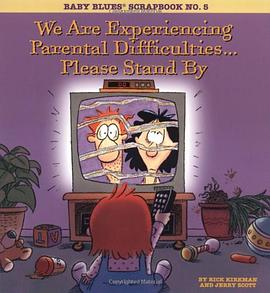 We are Experiencing Parental Difficulties... Please Stand by pdf epub mobi 电子书 下载