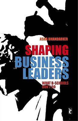 Shaping Business Leaders pdf epub mobi 电子书 下载