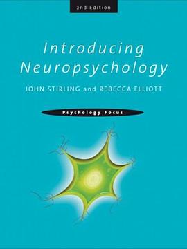 Introducing Neuropsychology pdf epub mobi 电子书 下载