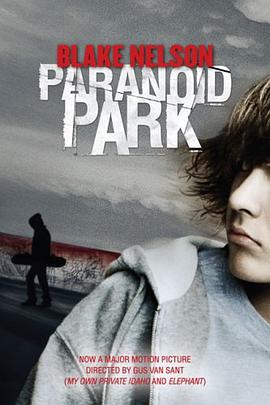 Paranoid Park pdf epub mobi 电子书 下载