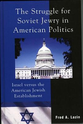 The Struggle for Soviet Jewry in American Politics pdf epub mobi 電子書 下載