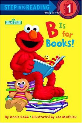 B Is for Books! (Step Into Reading-Level 1）进阶阅读1 pdf epub mobi 电子书 下载