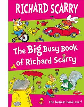 The Big Busy Book of Richard Scarry pdf epub mobi 电子书 下载