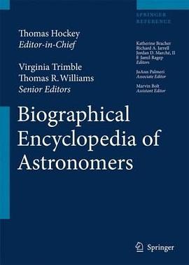 The Biographical Encyclopedia of Astronomers pdf epub mobi 电子书 下载