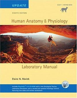 Human Anatomy & Physiology Lab Manual, Cat Version, Update with Access to PhysioEx 6.0 (8th Edition) pdf epub mobi 电子书 下载
