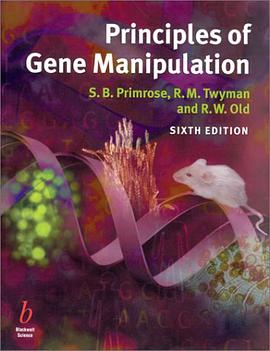 Principles of Gene Manipulation pdf epub mobi 电子书 下载