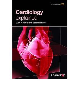 Cardiology Explained pdf epub mobi 电子书 下载