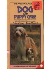 The Practical Guide to Dog and Puppy Care pdf epub mobi 电子书 下载