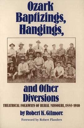 Ozark Baptizings, Hangings, and Other Diversions pdf epub mobi 電子書 下載