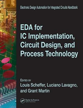 EDA for IC Implementation, Circuit Design, and Process Technology pdf epub mobi 电子书 下载