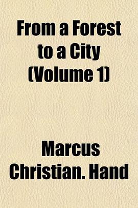 From a Forest to a City (Volume 1) pdf epub mobi 电子书 下载