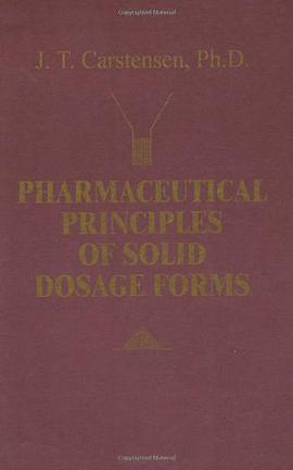 Pharmaceutical Principles of Solid Dosage Forms pdf epub mobi 电子书 下载