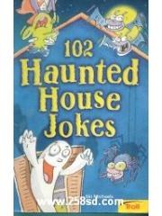 102 Haunted House Jokes pdf epub mobi 电子书 下载