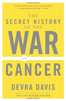 The Secret History of the War on Cancer pdf epub mobi 电子书 下载