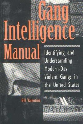 Gang Intelligence Manual pdf epub mobi 电子书 下载