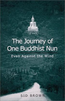 The Journey of One Buddhist Nun pdf epub mobi 电子书 下载